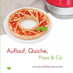 Omnia Kochbuch Omnia Auflauf, Quiche, Pizza Und Co.